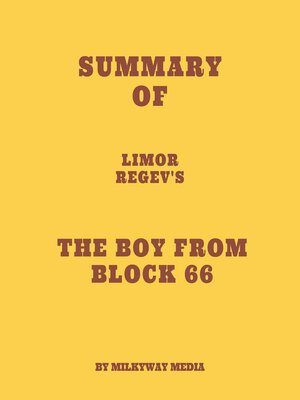 cover image of Summary of Limor Regev's the Boy From Block 66